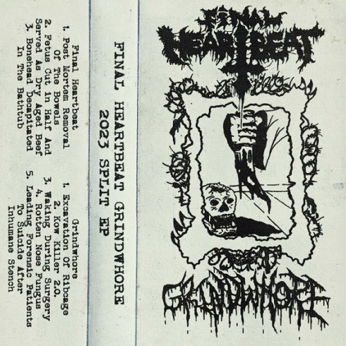 Final Heartbeat : Final Heartbeat - Grindwhore